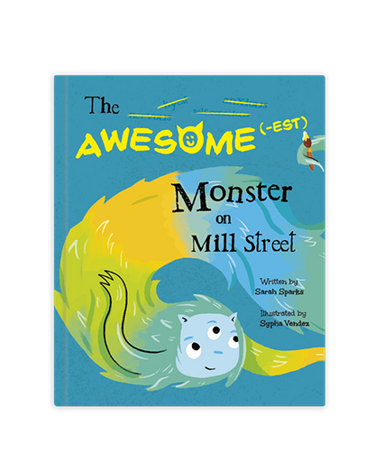 The Awesome(-est) Monster on Mill Street