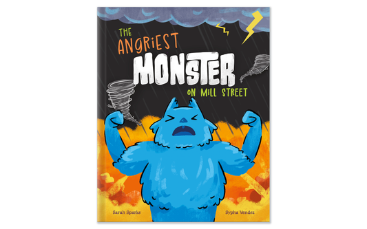 The Angriest Monster on Mill Street Book